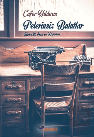 Pelerinsiz Bulutlar