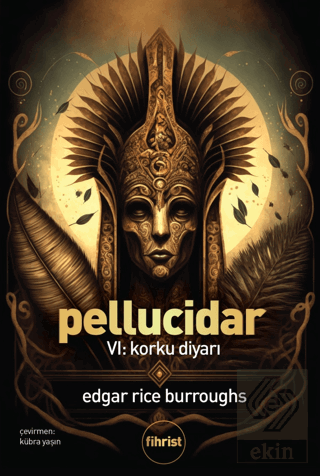 Pellucidar VI: Korku Diyarı