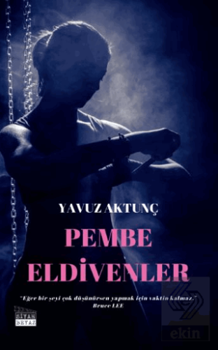 Pembe Eldivenler