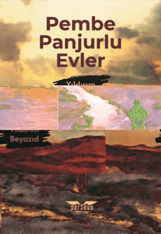 Pembe Panjurlu Evler