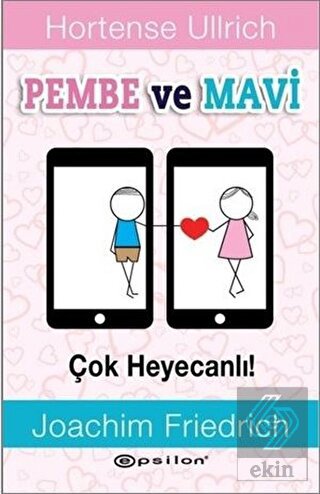 Pembe ve Mavi - Çok Heyecanlı!