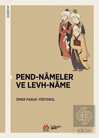 Pend-Nameler ve Levh-Name