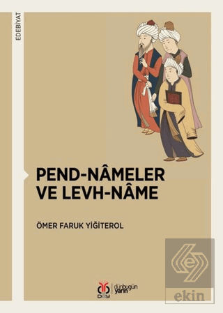 Pend-Nameler ve Levh-Name