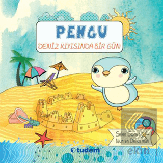 Pengu : Deniz Kıyısında Bir Gün