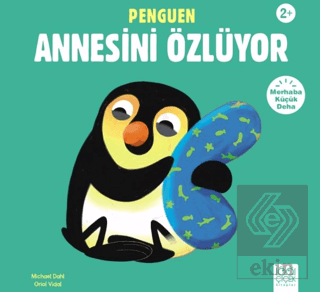 Penguen Annesi Özlüyor