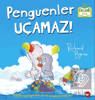 Penguenler Uçamaz!