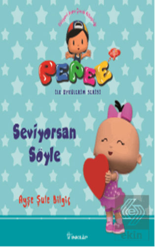 Pepee - Seviyorsan Söyle