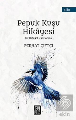 Pepuk Kuşu Hikayesi