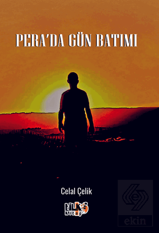 Pera'da Gün Batımı