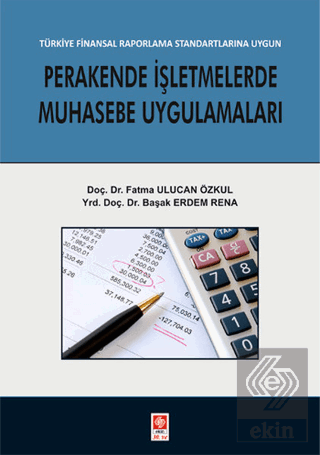 Perakende İşletmelerde Muhasebe Uygulamaları