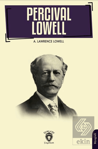 Percival Lowell'ın Biyografisi