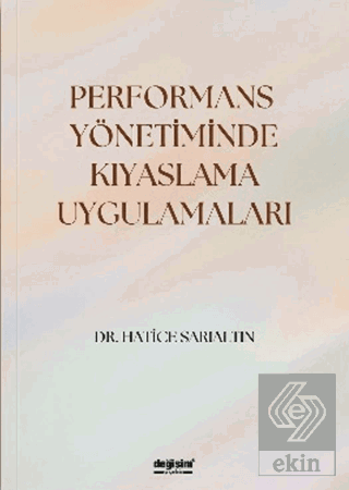 Performans Yönetiminde Kıyaslama Uygulamaları