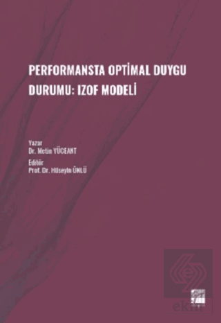 Performansta Optimal Duygu Durumu: Izof Modeli