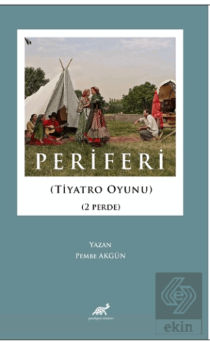 Periferi (Tiyatro Oyunu) (2 Perde)