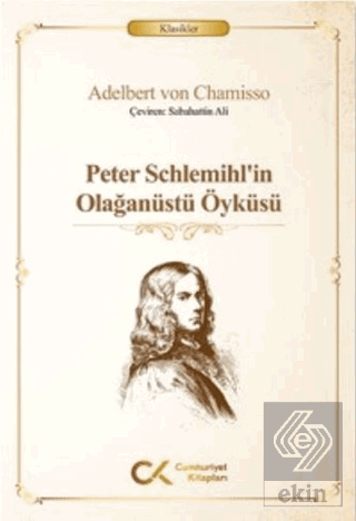 Peter Schlemihl\'in Olağanüstü Öyküsü