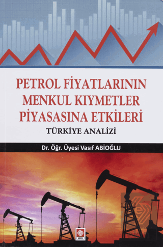 Petrol Fiyatlarının Menkul Kıymetler Piyasasına Et