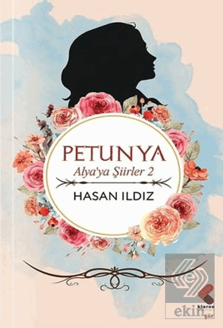 Petunya - Alya'ya Şiirler 2