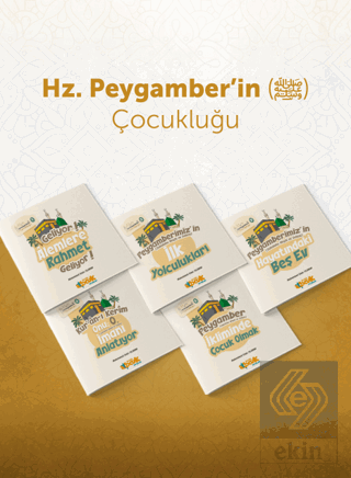 Peygamber Efendimiz(sas) Çocukluğu (5 Kitap)