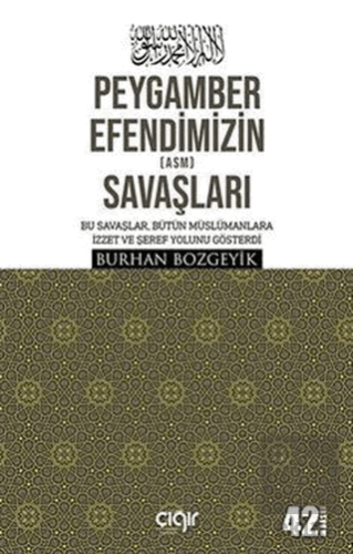 Peygamber Efendimizin (a.s.m.) Savaşları