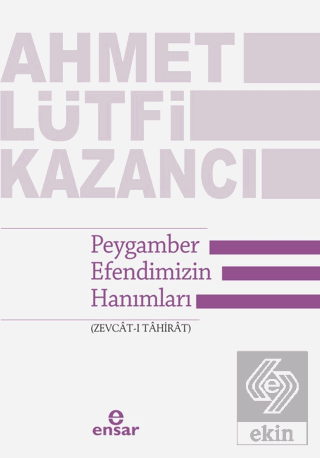 Peygamber Efendimizin Hanımları