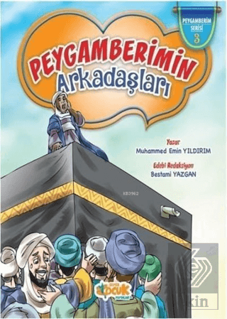 Peygamber Efendimizin(Sas) Arkadaşları