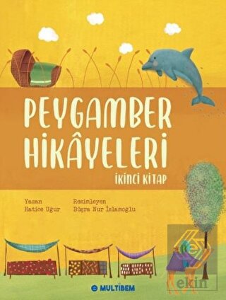 Peygamber Hikayeleri 2