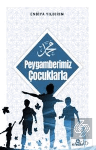 Peygamberimiz Çocuklarla