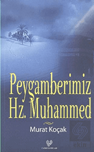 Peygamberimiz Hz. Muhammed