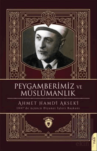 Peygamberimiz ve Müslümanlık