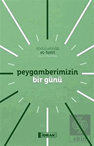 Peygamberimizin Bir Günü