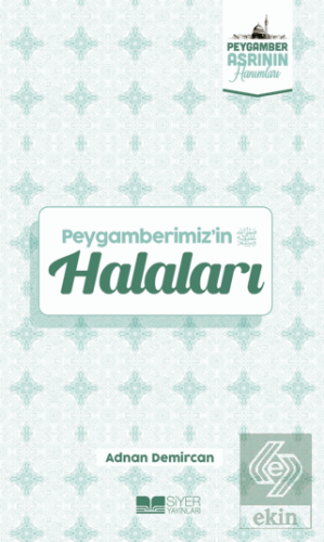 Peygamberimiz'in Halaları