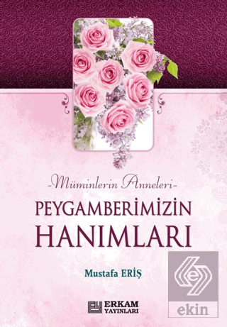 Peygamberimizin Hanımları