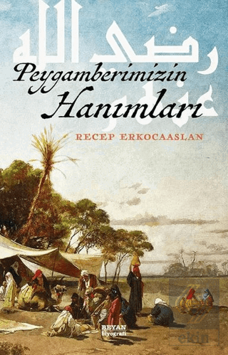 Peygamberimizin Hanımları