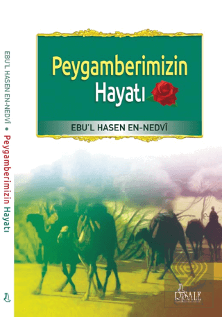 Peygamberimizin Hayatı