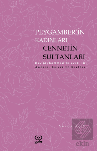 Peygamberin Kadınları Cennetin Sultanları