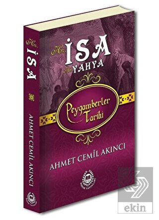 Peygamberler Tarihi Hz.İsa Hz.Yahya