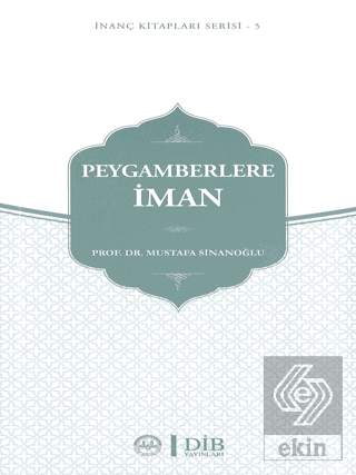 Peygamberlere İman-İnanç Kitap Serisi 5