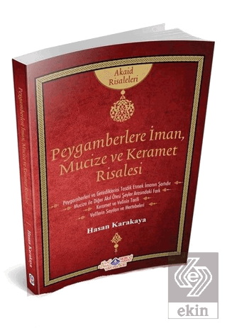 Peygamberlere İman, Mucize ve Keramet