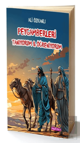 Peygamberleri Tanıyorum & Öğreniyorum