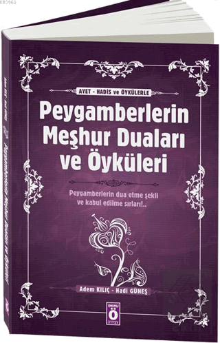 Ayet, Hadis ve Öykülerle Peygamberlerin Meşhur Dua