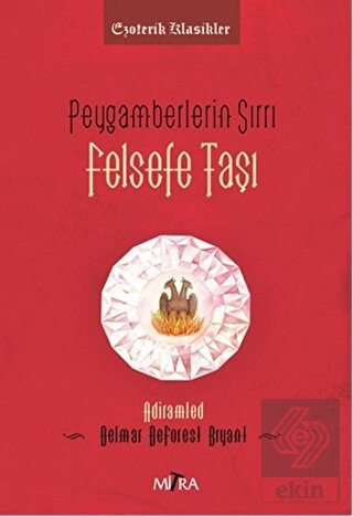 Peygamberlerin Sırrı - Felsefe Taşı