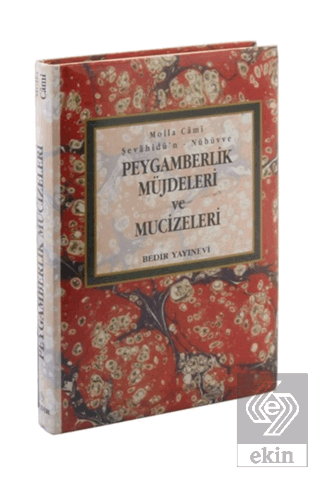 Peygamberlik Müjdeleri ve Mucizeleri