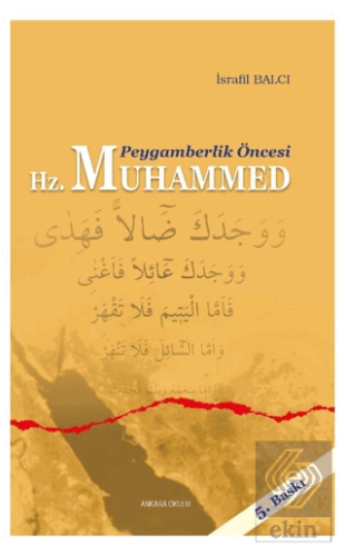 Peygamberlik Öncesi Hz. Muhammed