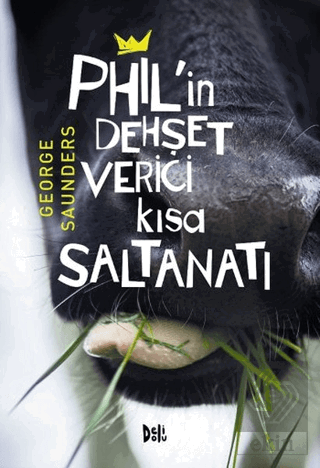 Phil\'in Dehşet Verici Kısa Saltanatı