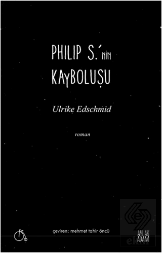 Philip S.\'nin Kayboluşu