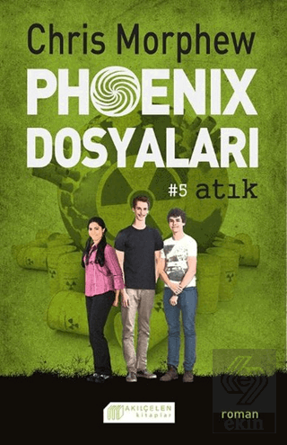 Phoenix Dosyaları 5 - Atık