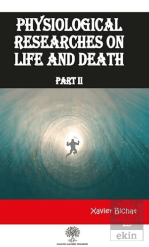 Physiological Researches On Life and Death Part 2