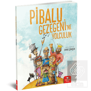 Pibalu Gezegeni\'ne Yolculuk