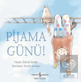 Pijama Günü!