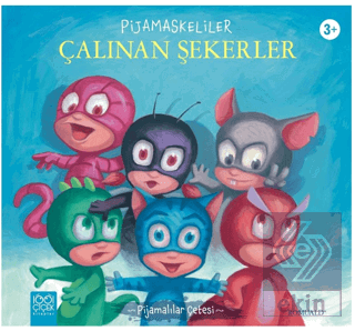 Pijamaskeliler Çalınan Şekerler